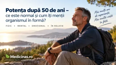 Potența după 50 de ani – ce este normal și cum îți menții organismul în formă?
