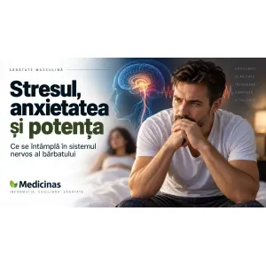 Stresul, anxietatea și potența – ce se întâmplă în sistemul nervos al bărbatului